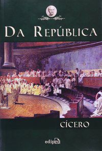 DA REPÚBLICA - CICERO, MARCO TÚLIO