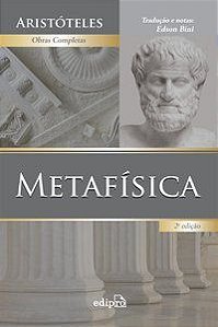 METAFÍSICA - AUTOR(A): ARISTÓTELES