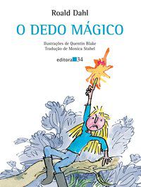 O DEDO MÁGICO - DAHL, ROALD