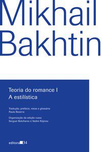 TEORIA DO ROMANCE - BAKHTIN, MIKHAIL