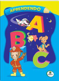APRENDA EM CASA APRENDENDO O ABC - AUTOR(A): MARSCHALEK, RUTH