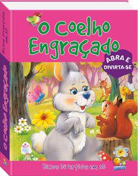 BICHOS DIVERTIDOS EM 3D: COELHO ENGRAÇADO, O - AUTOR(A): THE BOOK COMPANY