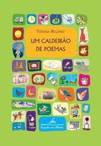 UM CALDEIRÃO DE POEMAS - AUTOR(A): BELINKY, TATIANA
