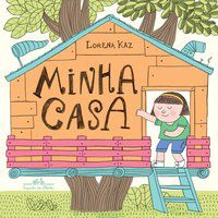 MINHA CASA - KAZ, LORENA