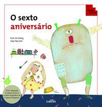 O SEXTO ANIVERSÁRIO - KANG, EUN JIN