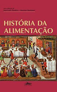HISTÓRIA DA ALIMENTAÇÃO -