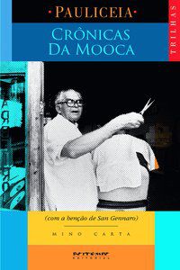 CRÔNICAS DA MOOCA - CARTA, MINO