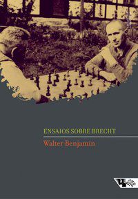 ENSAIOS SOBRE BRECHT - BENJAMIN, WALTER