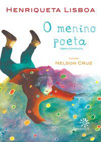O MENINO POETA - AUTOR(A): LISBOA, HENRIQUETA