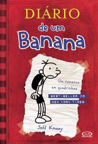 DIÁRIO DE UM BANANA 1 - VOL. 1 - AUTOR(A): KINNEY, JEFF