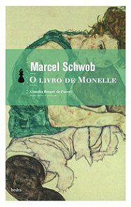 O LIVRO DE MONELLE - SCHWOB, MARCEL