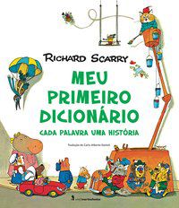 MEU PRIMEIRO DICIONÁRIO - SCARRY, RICHARD