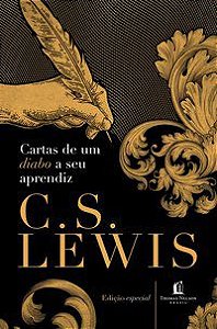 CARTAS DE UM DIABO A SEU APRENDIZ - AUTOR(A): LEWIS, C. S.