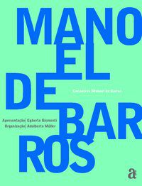 ENCONTROS: MANOEL DE BARROS - BARROS, MANOEL DE