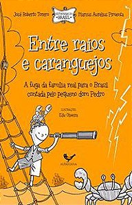 ENTRE RAIOS E CARANGUEJOS - TORERO, JOSÉ ROBERTO