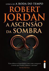 A ASCENSÃO DA SOMBRA - VOL. 4 - JORDAN, ROBERT