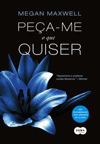 PEÇA-ME O QUE QUISER - AUTOR(A): MAXWELL, MEGAN