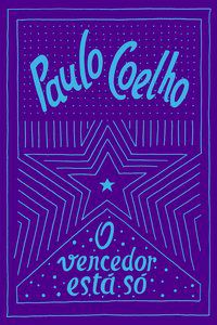 O VENCEDOR ESTÁ SÓ - AUTOR(A): COELHO, PAULO