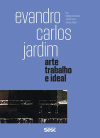 EVANDRO CARLOS JARDIM - VOL. 1 -