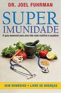 SUPERIMUNIDADE - FUHRMAN, JOEL