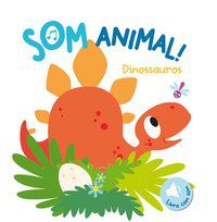 DINOSSAUROS : SOM ANIMAL! - YOYO BOOKS