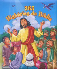 365 HISTÓRIAS DA BÍBLIA - AUTOR(A): YOYO BOOKS