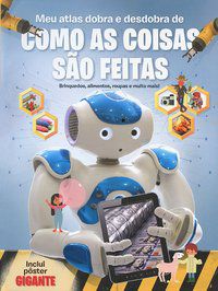 MEU ATLAS DOBRA E DESDOBRA DE COMO AS COISAS SÃO FEITAS - AUTOR(A): YOYO BOOKS