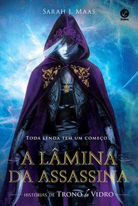 A LÂMINA DA ASSASSINA - AUTOR(A): MAAS, SARAH J.