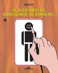 AS AVENTURAS DO BONEQUINHO DO BANHEIRO - MELHORAMENTOS