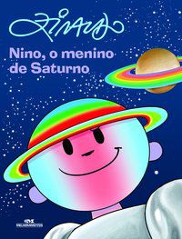 NINO, O MENINO DE SATURNO - PINTO, ZIRALDO ALVES
