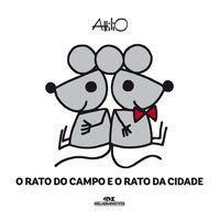 O RATO DO CAMPO E O RATO DA CIDADE - CASSINELLI, ATTILIO