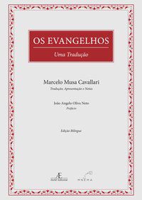 OS EVANGELHOS - UMA TRADUÇÃO -