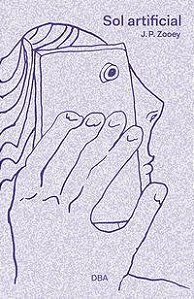 SOL ARTIFICIAL - AUTOR(A): ZOOEY, J. P.
