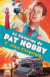 AS HISTÓRIAS DE PAT HOBBY - FITZGERALD, F. SCOTT