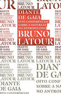 DIANTE DE GAIA - VOL. 8 - AUTOR(A): LATOUR, BRUNO