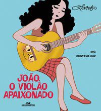 JOÃO O VIOLÃO APAIXONADO - MELHORAMENTOS