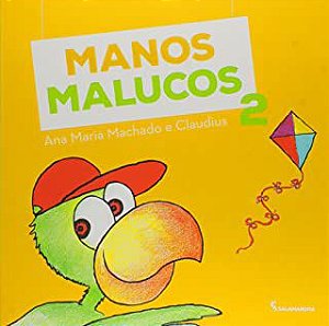 MANOS MALUCOS 2 ED2 - MACHADO, ANA MARIA