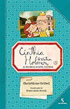 CÍNTHIA HOLMES & WATSON - AS DESCOBERTAS NO HOTEL 5 ESTRELAS - GRIBEL, CHRISTIANE