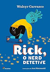 RICH O NERD DETETIVE - CARRASCO, WALCYR