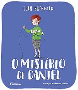 O MISTÉRIO DE DANIEL - BRENMAN, ILAN
