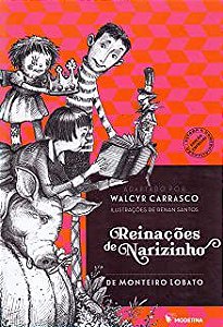 REINAÇÕES DE NARIZINHO - CARRASCO, WALCYR