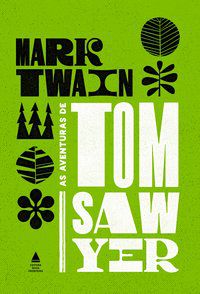 AS AVENTURAS DE TOM SAWYER - TWAIN, MARK
