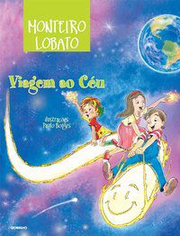 VIAGEM AO CÉU - LOBATO, MONTEIRO