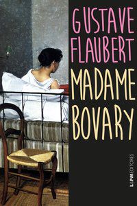 MADAME BOVARY - FLAUBERT, GUSTAVE