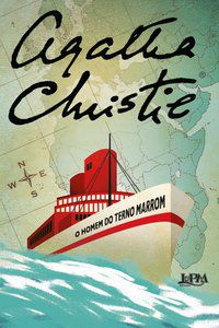 O HOMEM DO TERNO MARROM - CHRISTIE, AGATHA