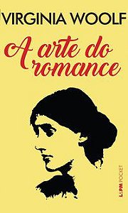A ARTE DO ROMANCE - VOL. 1283 - AUTOR(A): WOOLF, VIRGÍNIA