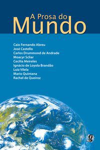 A PROSA DO MUNDO - AUTOR(A): ANDRADE, CARLOS DRUMMOND DE