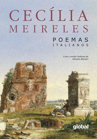 POEMAS ITALIANOS - MEIRELES, CECÍLIA