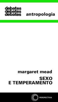 SEXO E TEMPERAMENTO - VOL. 5 - MEAD, MARGARET