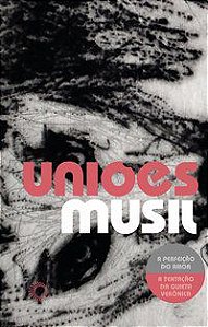 UNIÕES - VOL. 35 - MUSIL, ROBERT